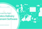 Choosing the right logistics delivery management software