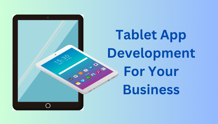Tablet app for your business