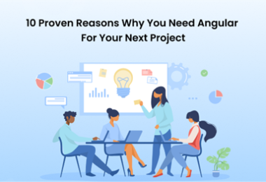Reason for Angular for Next Project