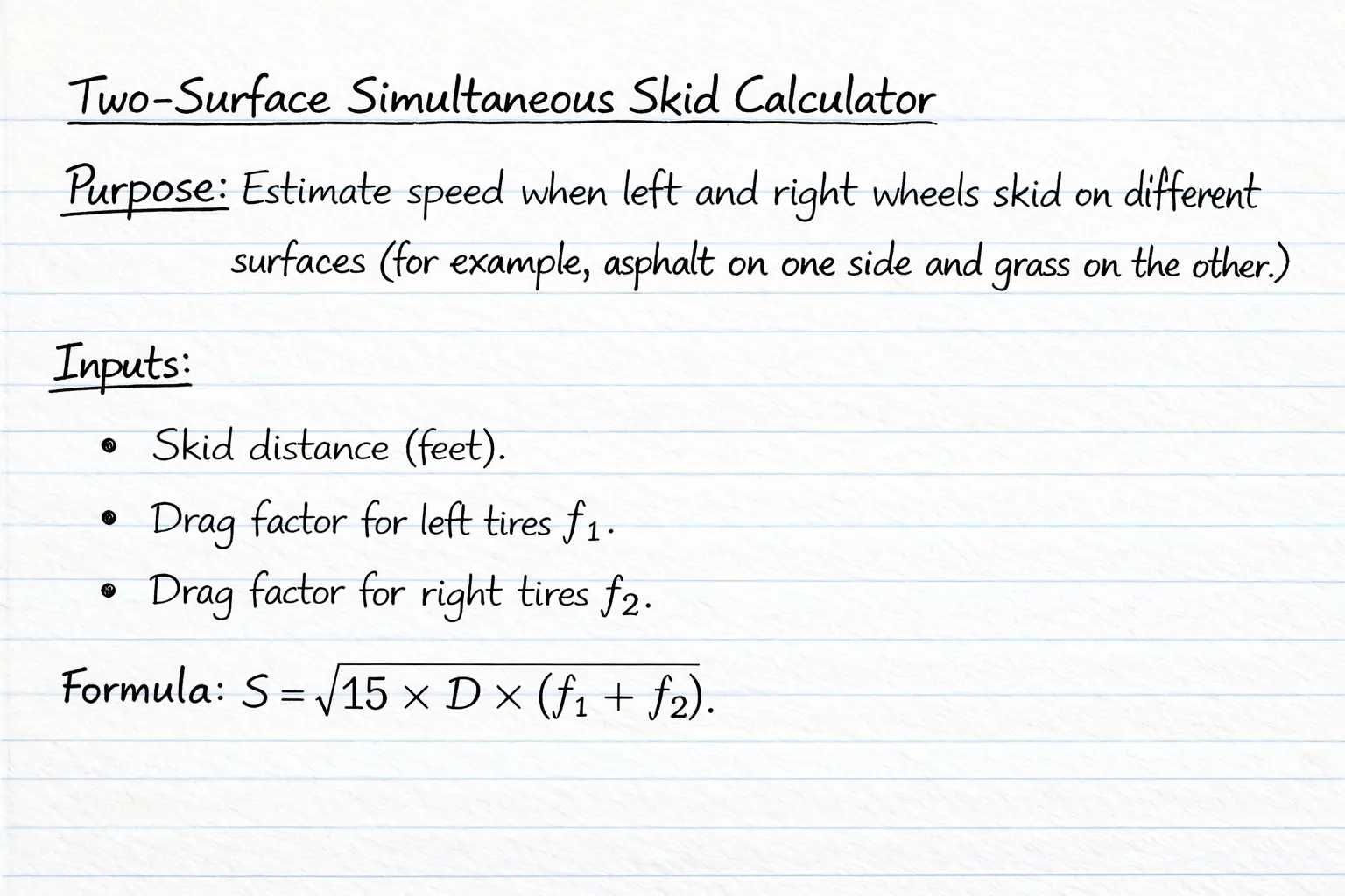 Two surface simultaneous skid formula illustration