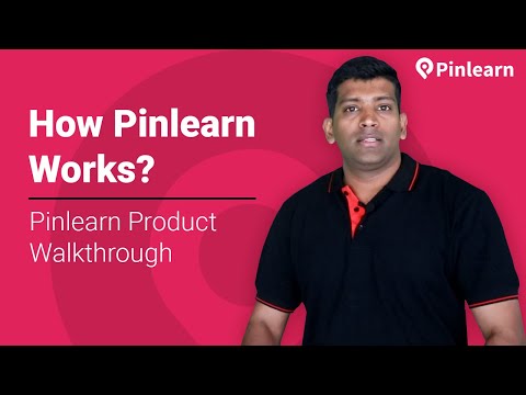 How Pinlearn Works? Pinlearn Product Walkthrough